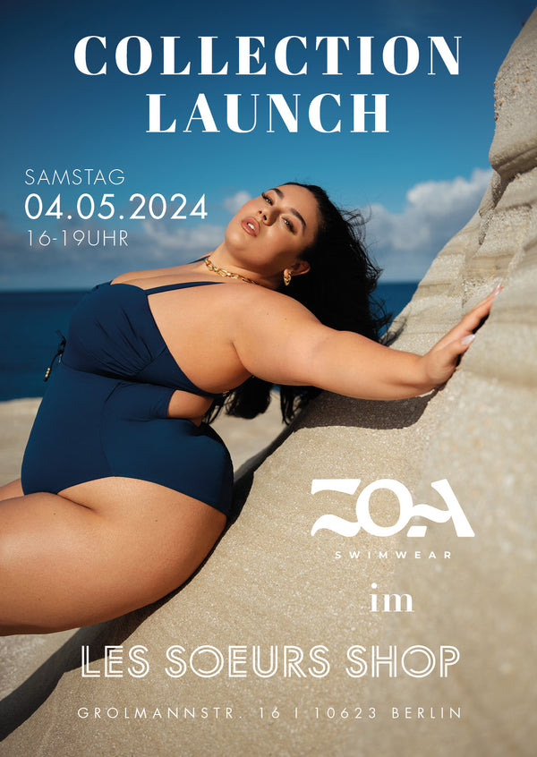ZOA Curvy Swimwear | Collection Launch | Samstag 4.5.2024 in Berlin |